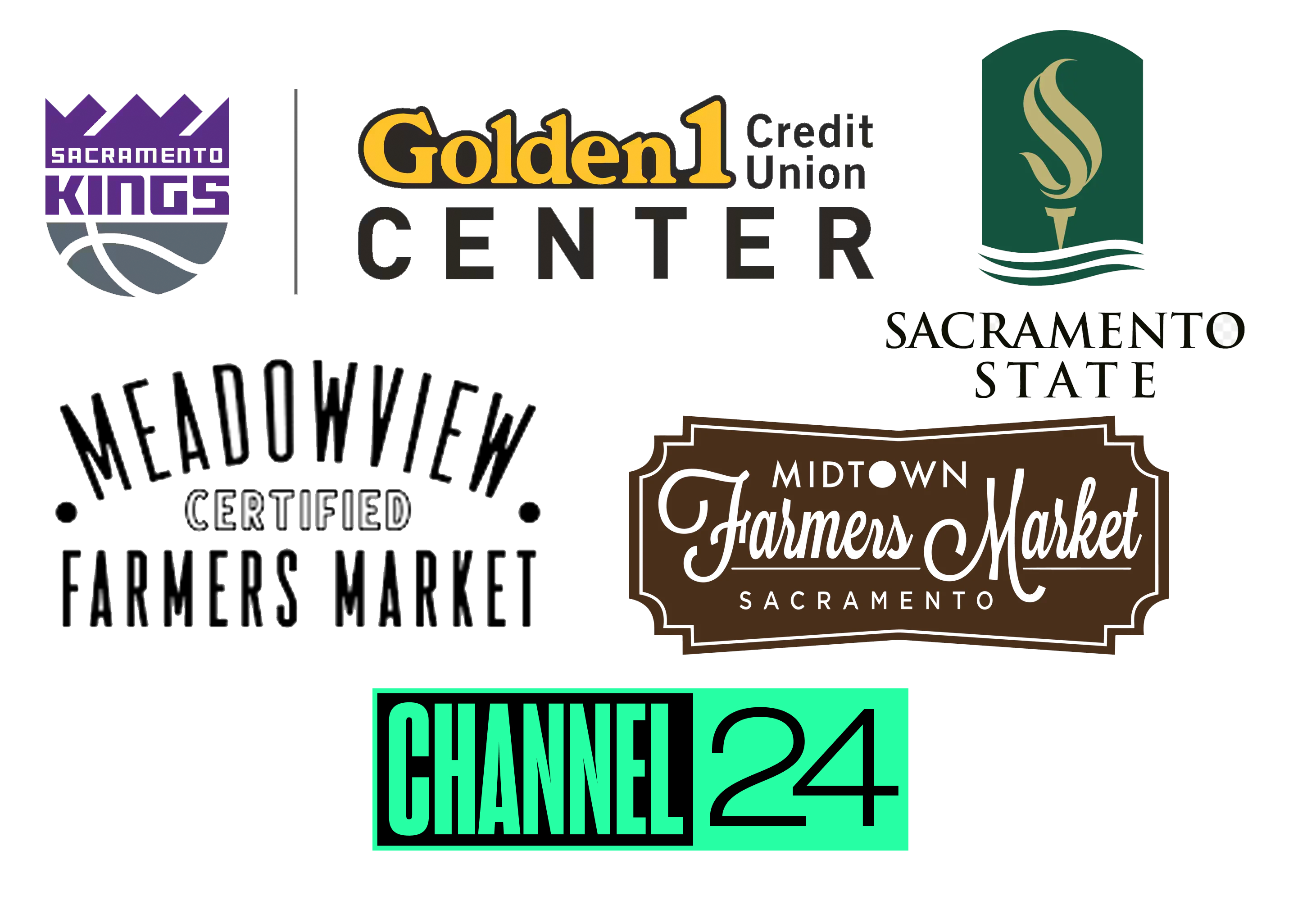Channel 24; Sacramento King / Golden One; Sacramento State; Meadowview Farmers Market; Midtown Farmers Market.