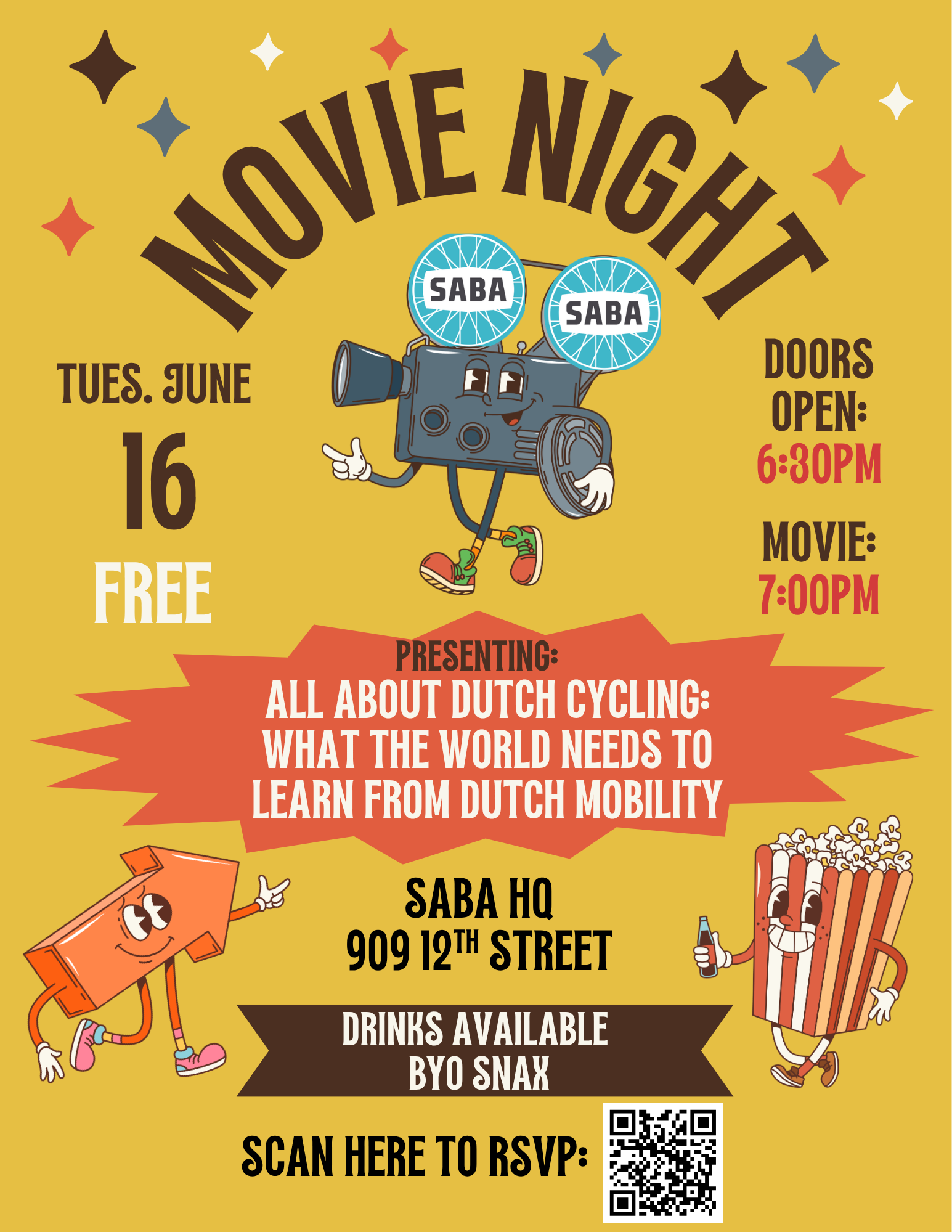 Movie Night, Tuesday, June 16. FREE. Presenting "All About Dutch Cycling - What the World Needs to Know about Dutch Mobility." Doors open 6:30. Movie starts at 7:00PM. SABA HQ, 909 12th Street. Drinks available. BYO snack. Scan here to RSVP.
